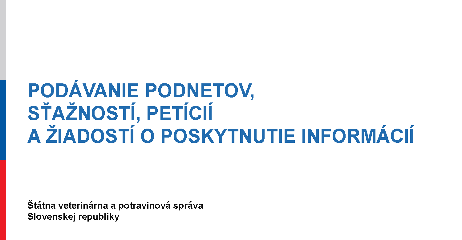 Podávanie podnetov, sťažností, petícií a žiadostí o poskytnutie ...